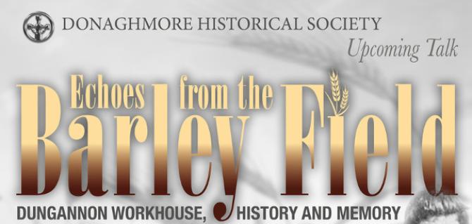 Donaghmore Historical Society to host special talk on Dungannon Workhouse
